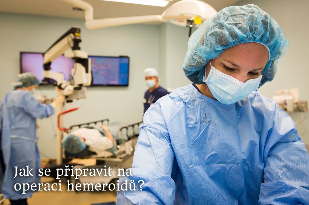 Operace hemoroidů: Na co vše se připravit?
